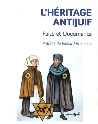 L&rsquo;HÉRITAGE ANTIJUIF