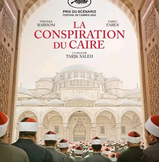 LA CONSPIRATION DU CAIRE