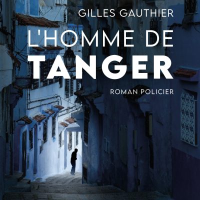 «L’homme de Tanger»