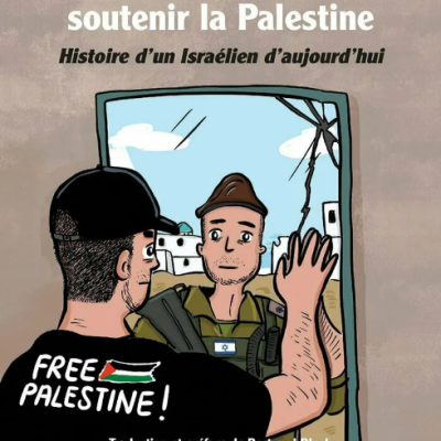 Aimer Israël, soutenir la Palestine